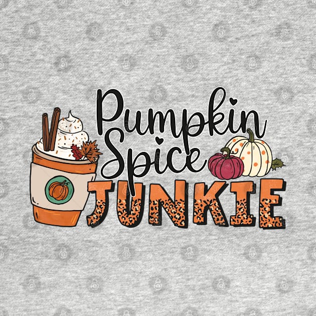 Pumpkin Spice Junkie by Erin Decker Creative